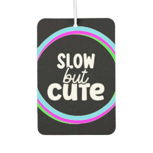 Funny Girl Quotes Sorgfältige Fahrer Neonrosa Auto Autolufterfrischer