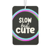 Funny Girl Quotes Sorgfältige Fahrer Neonrosa Auto Autolufterfrischer (Rückseite)