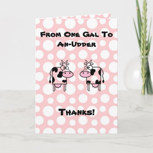 Funny Girl to Girl Cartoon Cow Animal Danke (Vorderseite)
