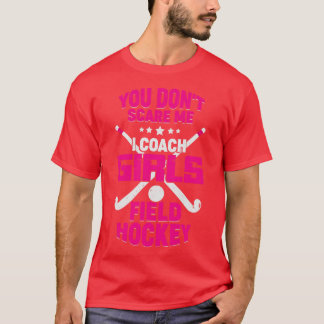 Funny Girls Field Hockey Coach Geschenk T-Shirt