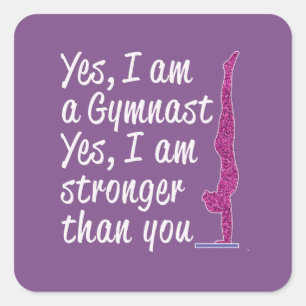 Funny Girls Gymnastics Gift Yes I Be Gymnastic Quadratischer Aufkleber