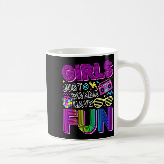 Funny Girls Just W Have Fun Awesome 70's 80's 90's Kaffeetasse (Rechts)