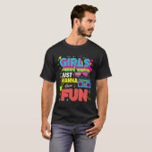 Funny Girls Just W Have Fun Awesome 70's 80's 90's T-Shirt (Vorne ganz)