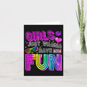 Funny Girls just Wanna Spaß haben Phantastischen 7 Karte