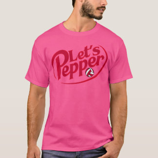 Funny Girls Volleyball Let's Pepper Practice Term T-Shirt