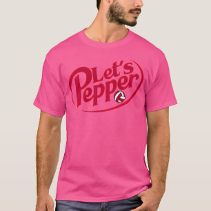 Funny Girls Volleyball Let's Pepper Practice Term T-Shirt