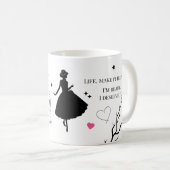 Funny Glam Quote Mug Kaffeetasse (VorderseiteRechts)