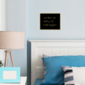 Funny glauben an Ihr selbst Zitat Gold Foil Prints Foliendrucke (In Situ (Schlafzimmer))