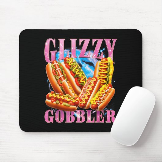 Funny Glizzy Gobbler Meme Hilarious Hot Dog Glizzy Mousepad (Mit Mouse)