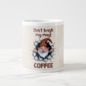 Funny Gnome Coffee Mug – “Don’t Touch My Mug Jumbo-Tasse (Vorderseite)