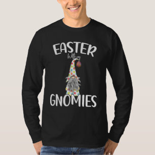 Funny Gnome Osterfest mit meinen Gnome Ostertag Ju T-Shirt