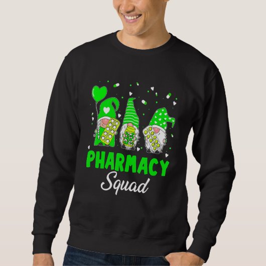 Funny Gnome Pharmacy Squad Pharmacist St Patrick S Sweatshirt (Vorderseite)