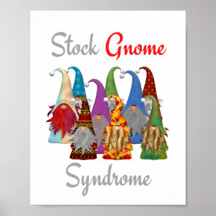 Funny Gnome Poster Stock Gnome Syndrom Matte
