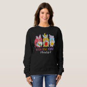 Funny Gnome Teach Liebe Inspirier Paraprofessional Sweatshirt (Vorne ganz)