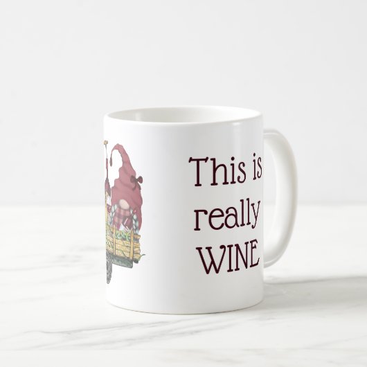 Funny Gnomes in Wine Truck Dies ist wirklich Wein Kaffeetasse (VorderseiteRechts)