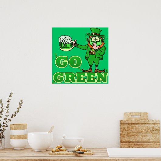 Funny "Go Green" Drink Leprechaun Poster (Küche)