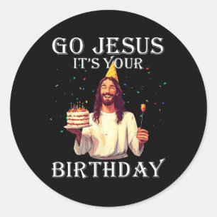 Funny Go Jesus Es ist dein Geburtstag frohe Weihna Runder Aufkleber
