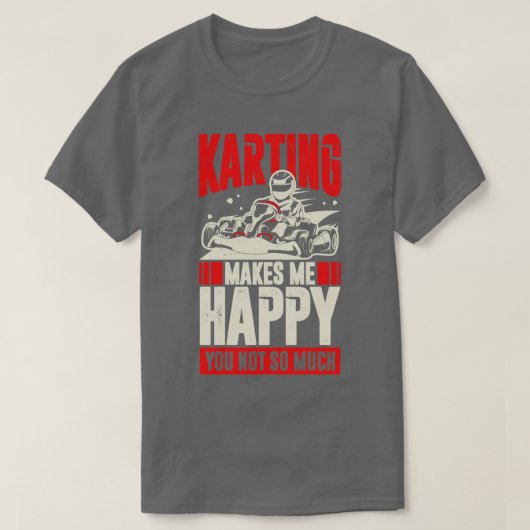 Funny Go Kart Driver Geschenk T-Shirt (Design vorne)