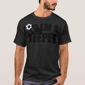 Funny Goal Keeper Fußball Zitat Geschenk für Junge T-Shirt