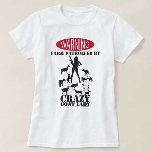 FUNNY GOAT | Farm Warning Patroll Crazy GoatLady T-Shirt (Design vorne)