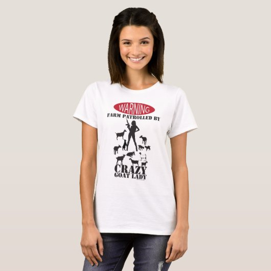 FUNNY GOAT | Farm Warning Patroll Crazy GoatLady T-Shirt (Vorne ganz)