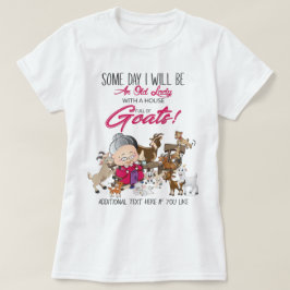 FUNNY Goat Lover - Old Lady House Full Goats T-Shirt