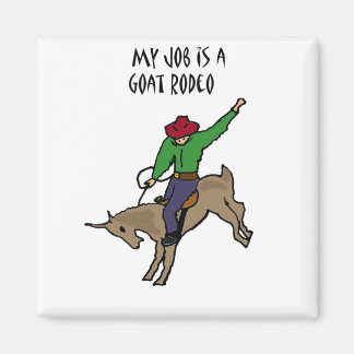 Funny Goat Rodeo Job Spaß Cartoon Magnet