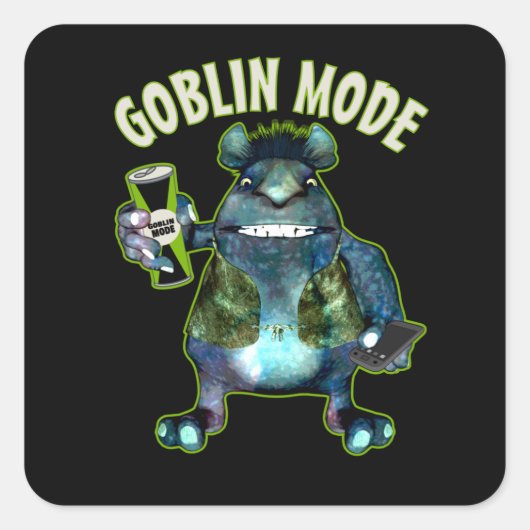 Funny Goblin Mode Lazy Troll Slobbin Antisocial T Quadratischer Aufkleber (Vorderseite)