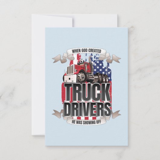 Funny God Created Truck Drivers American Flag Karte (Vorderseite)