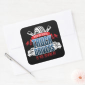 Funny God Created Truck Drivers Quadratischer Aufkleber (Umschlag)
