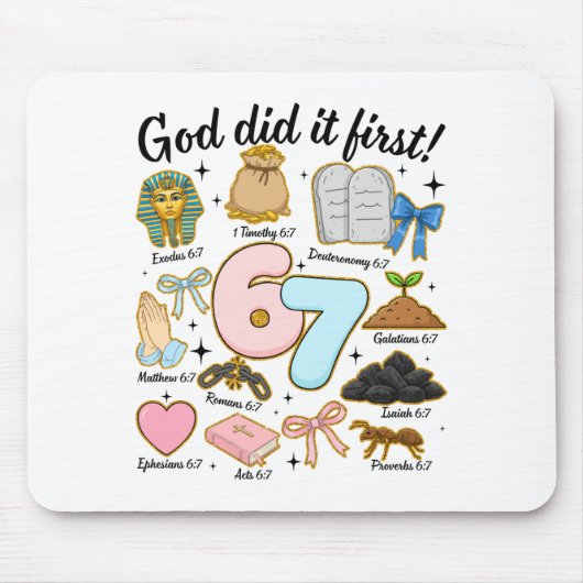 Funny God Did It First 67 Six Seven Christian Bibl Mousepad (Vorne)