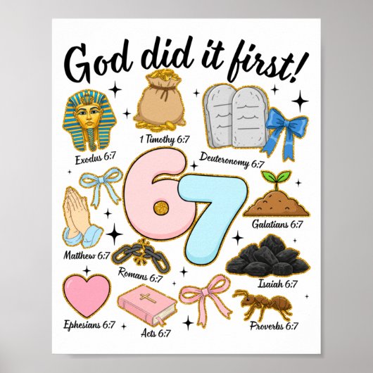 Funny God Did It First 67 Six Seven Christian Bibl Poster (Vorne)