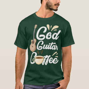 Funny God Guitar Coffee Preacher Christlich Music T-Shirt