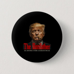 Funny Godvater ist Zuhause zu Weihnachten Der Donf Button