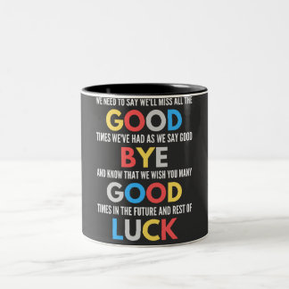 Funny Going Away Farewell Zweifarbige Tasse