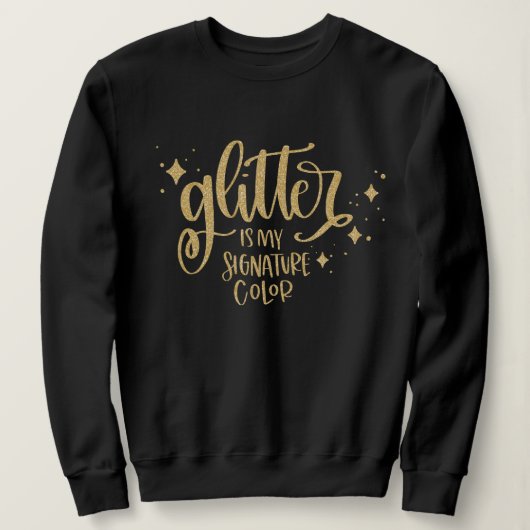 Funny Gold Glitzer Zitat für Crafters Sweatshirt (Design vorne)