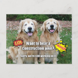 Funny Golden Retriever Construction Joke Meme Postkarte