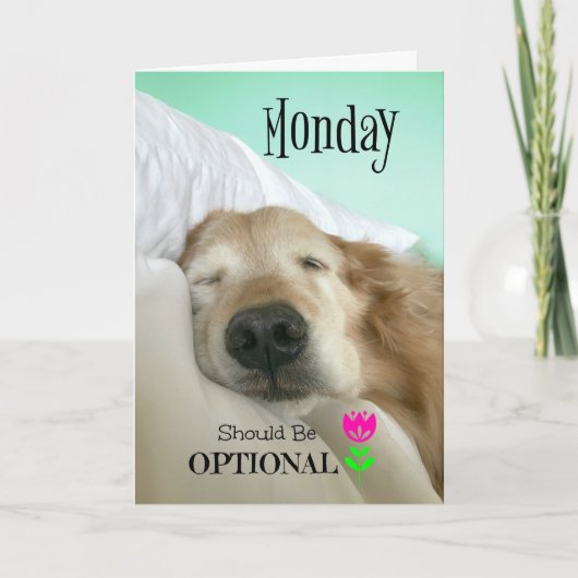 Funny Golden Retriever Montag sollte optional sein Karte (Vorderseite)