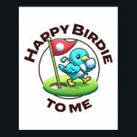 Funny Golf Birthday Happy Birdie Golfer Kids Boys Poster<br><div class="desc">Funny Golf Geburtstag Happy Birdie Golfer Kinder Jungen Männer 1</div>