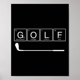 Funny Golf Chemical Elements Periodic Table Golf L Poster