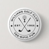 Funny Golf Club Golfer Pub Custom Text Schwarz-wei Button (Vorderseite)