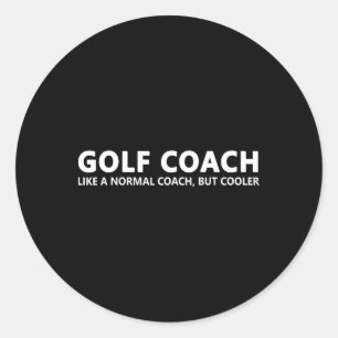 Funny Golf Coach Definition Golfwagen Runder Aufkleber