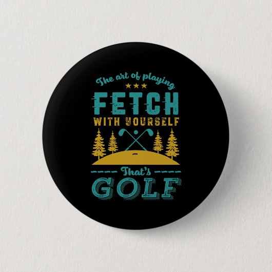 Funny Golf Player Quote Golfers Love Golfing Srt Button (Vorderseite)