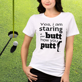 Funny Golf Quote Staring an meinem Hintern oder wi Tri-Blend Shirt