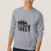 Funny Golf Quotes Sweatshirt (Vorderseite)