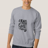 Funny Golf Quotes Sweatshirt (Vorderseite)