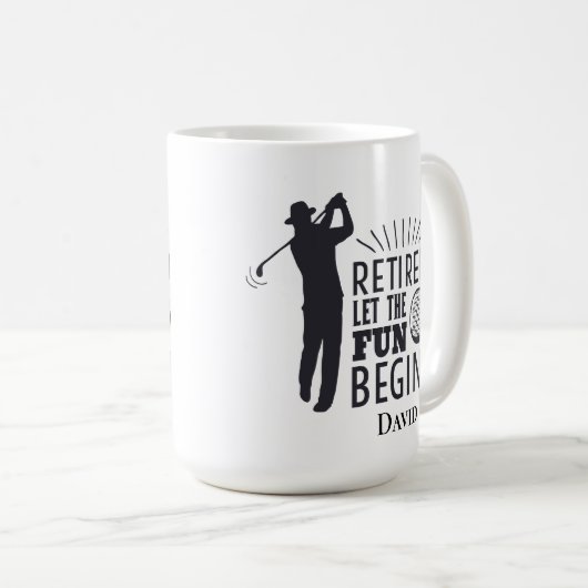 Funny Golf Retirement - Lass the Fun Begin Kaffeetasse (VorderseiteRechts)