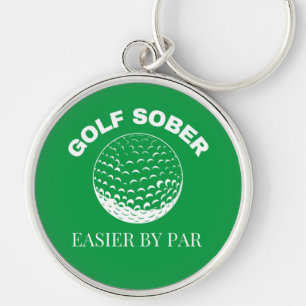 Funny Golf Sober einfach per Par Golfing Quote Key Schlüsselanhänger