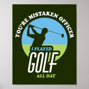 Funny Golf Sprichwort für Golfer Poster