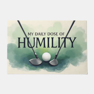 Funny Golf tägliche Dosis von Demut Fußmatte